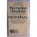 The Martian Chronicals A Novel By Ray Bradbury