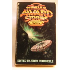 Nebula Award Stories Sixteen A novel edited by Jerry Pournelle