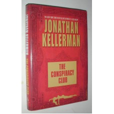 The Conspiracy Club By Jonathan Kellerman 2003 Hard Cover with Dust Jacket