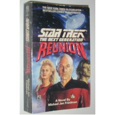 Star Trek The Next Generation Reunion A Novel By Michael Jan Friedman